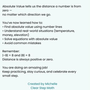 May include: A white and light blue educational graphic with the text "Thank You for Learning with Clear Step Math!". The text explains absolute value, including how to find it using number lines and solve equations. It also includes the copyright information.