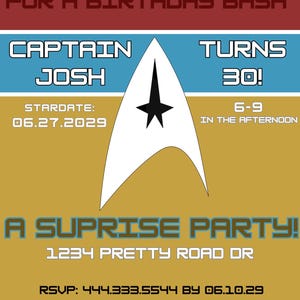 Könnte beinhalten: Eine Star Trek-Motto-Geburtstagseinladung mit dem Text "Set a Course for a Birthday Bash". Die Einladung enthält den Namen "Captain Josh" und das Alter "30!" mit dem Datum 27.06.2029. Die Einladung enthält auch die Adresse und RSVP-Details.