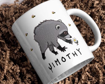 Jimothy Raccoon Mug, Viral Internet Meme Coffee Cup, Cute Trash Panda Graphic, Bee and Daisy Nature-Themed Gift