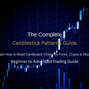 Può includere: Un grafico digitale che mostra un diagramma a candele blu e bianco su sfondo scuro. Il testo recita: The Complete Candlestick Patterns Guide, Learn How to Read Candlestick Charts for Forex, Crypto & Stocks, Beginner to Advanced Trading Guide.