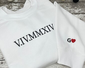 Custom embroidered Roman Numeral Sweatshirt, Couples Outfit, anniversary date hoodie, gifts for him, gift for her, Christmas gift for her