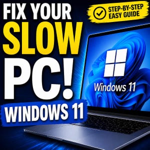 May include: A laptop displaying the Windows 11 logo on its screen. Large white and yellow text reads FIX YOUR SLOW PC! WINDOWS 11, with a yellow graphic in the corner stating STEP-BY-STEP EASY GUIDE. The background is a dark blue gradient.