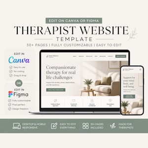 May include: A website template for therapists, shown on a laptop and smartphone. The template is fully customisable and easy to edit in Canva or Figma. The website design includes the text "Compassionate therapy for real life challenges."