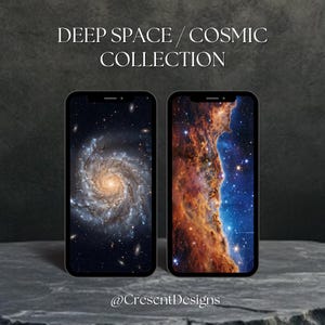 May include: Two smartphones displaying cosmic imagery. One shows a spiral galaxy, the other a nebula with blue and orange hues. The text "DEEP SPACE / COSMIC COLLECTION" is at the top. The bottom of the image displays the text "@CrescentDesigns".
