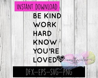 Be Kind Cutting File |SVG| Other formats