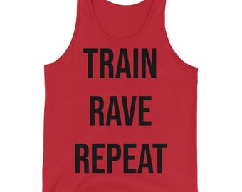 Train Rave Repeat Unisex Tee | Funny Rave Shirt | EDM Festival T-Shirt | Rave Outfit | Music Festival Shirt | Fitness Rave Shirt