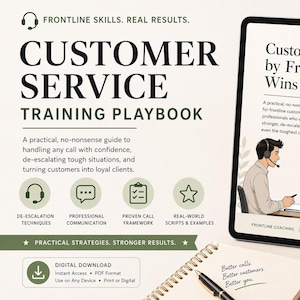 May include: A digital download titled "Customer Service Training Playbook" with the text "Frontline Skills. Real Results." The image includes a tablet displaying a guide, a notepad, a pen, and a coffee mug. The guide is a 32-page playbook.