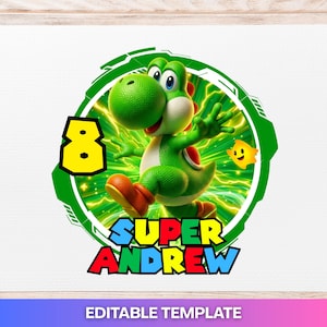 May include: A digital design featuring a green Yoshi character from the Super Mario franchise, with the text "SUPER ANDREW" in colorful block letters. The number "8" is in a yellow box. A yellow star is also present. The words "EDITABLE TEMPLATE" are at the bottom.
