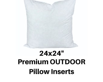 OUTDOOR Pillow Inserts, 24x24" Outdoor Pillow Inserts, 24x24" OUTDOOR Pillow Cushions, Outdoor 24x24" Pillow Insert
