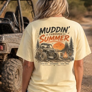 Muddin’ Through Summer ATV PNG, Off Road UTV Shirt Design, Bonfires Backroads Good Times, Side By Side Camping Clipart