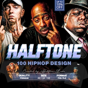 May include: Digital art featuring portraits of Eminem, Tupac, and The Notorious B.I.G. The image includes the text "HALFTONE 100 HIPHOP DESIGN" and "UP TO 10% OFF". The design also shows examples of t-shirt designs.