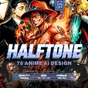 以下が含まれることがあります： 炎と青いグラデーションの「HALFTONE」の文字が入ったアニメのデジタルアート。画像には「75 ANIME AI DESIGN」の文字と「UP TO 10% OFF」のタグが含まれています。画像には「QUALITY PREMIUM SIZE A2 / A3 / A4 FORMAT PNG FILE」の文字も含まれています。