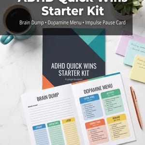 May include: ADHD Quick Wins Starter Kit booklet with a teal coffee mug, a succulent, and a rose gold pen. The booklet includes sections for Brain Dump and Dopamine Menu, with colorful lists and text.