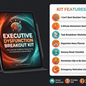 May include: A digital Executive Dysfunction Breakout Kit on a tablet, with a stylus. The screen displays the title and the tagline: "The Ultimate Toolkit for Overcoming Procrastination & Mental Block." A list of kit features is shown on the right.