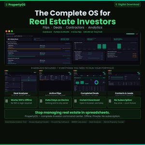 May include: A dark green graphic with the text "PropertyOS" and "The Complete OS for Real Estate Investors." It displays dashboards and modules for real estate investment, including deal analysis and contact management. The image promotes a digital download.