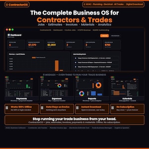 May include: A dark-themed digital interface for contractors and trades. The dashboard displays job, estimate, invoice, and analytics data. The software includes modules for payments, expenses, reports, and scheduling. Text on the interface reads "The Complete Business OS for Contractors & Trades."