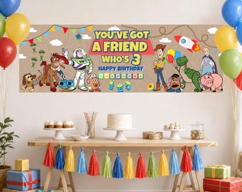 Personalized Toy Story Birthday Banner, Choice of Phrase, Custom Wording, You've Got A Friend Who's 3 (Digital Download)