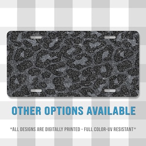 Black Glitter Style Animal Print Printed Aluminum License Plate | Custom Plate | Car Tag | Gifts | Personal | Front Plate | Front Tag