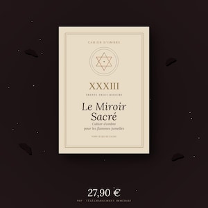 Peut inclure: Une couverture de livre beige avec un cadre marron, ornée du titre "Le Miroir Sacré" en écriture élégante. Elle présente un symbole de l'étoile de David et le texte "Cahier d'ombre". Le fond est marron foncé.