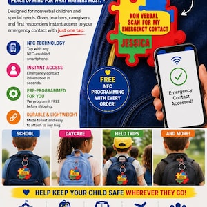 May include: A multi-colored puzzle piece tag with the text NON VERBAL SCAN FOR MY EMERGENCY CONTACT JESSICA, attached to a blue backpack. The tag uses NFC technology to provide instant access to emergency contact information via a smartphone.