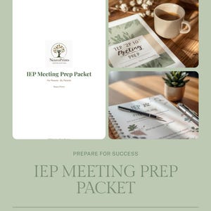 May include: An image featuring an IEP Meeting Prep Packet with the NeuroPrints logo. The packet is displayed with a cup of coffee, a notebook, and a pen. The text on the packet reads "IEP Meeting Prep Packet" and "Prepare for Success."