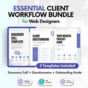 May include: Essential Client Workflow Bundle for Web Designers featuring three templates: Discovery Call Template, Client Questionnaire, and Your Website Project Guide. Includes Canva editable files, PDF documents, and instant download options.