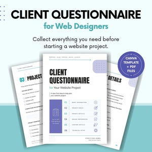 May include: A client questionnaire for web designers featuring a white document with black text, purple accents, and a circular badge stating Canva Template + PDF Files. The document lists sections for basic information, project goals, and design preferences.