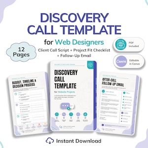 May include: A digital template titled "Discovery Call Template" for web designers. The template includes a client call script, project fit checklist, and follow-up email. The design features a light purple and teal color scheme, with the text "12 Pages" and "Instant Download".