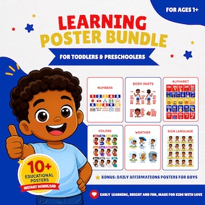 May include: A colorful educational poster bundle for toddlers and preschoolers. The image features a cartoon boy giving a thumbs up, with posters for numbers, body parts, the alphabet, colors, weather, and sign language. Includes daily affirmations posters.