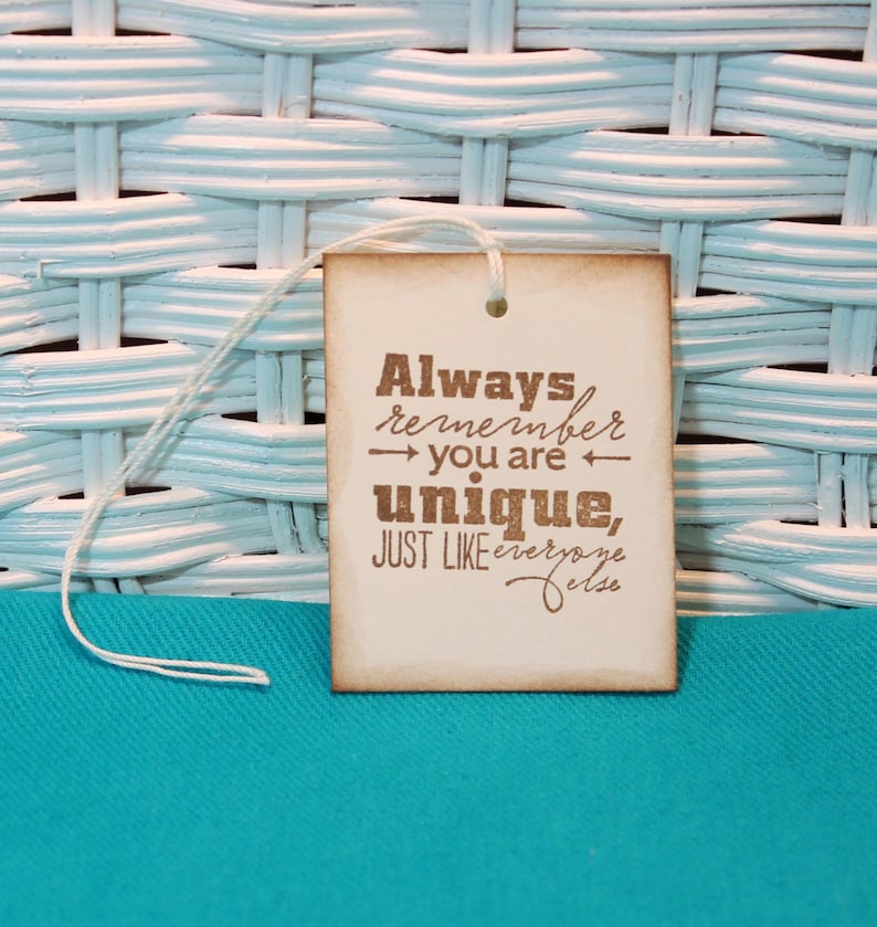 Hand Stamped Set of You Are Unique Tags
