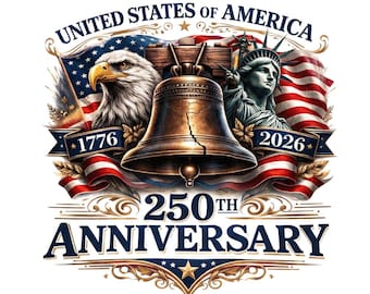 USA 250th Anniversary PNG, America 1776-2026 Patriotic Eagle Liberty Bell Design, Fourth of July Sublimation PNG, Usa 250 Years Shirt Design
