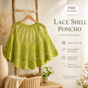 May include: A lime green lace shell poncho crochet pattern. The poncho is displayed on a wooden hanger against a neutral background. The text on the image reads "Lace Shell Poncho Crochet Pattern". The pattern is beginner friendly, lightweight, and breathable.