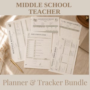May include: A collection of printed planner and tracker sheets for a middle school teacher. The sheets include sections for behavior reflection, assessment data, daily lesson planning, and weekly admin tasks. The text "Planner & Tracker Bundle" is at the bottom.