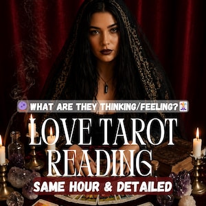 May include: A woman in a black veil sits at a table with tarot cards, candles, and crystals. The text on the image reads "WHAT ARE THEY THINKING/FEELING?" and "LOVE TAROT READING SAME HOUR & DETAILED".