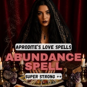 May include: A woman with dark hair and a black veil is centered in front of a red backdrop. The text "Aphrodite's Love Spells" and "Abundance Spell" are displayed. Tarot cards, candles, crystals, and a book are on the table.