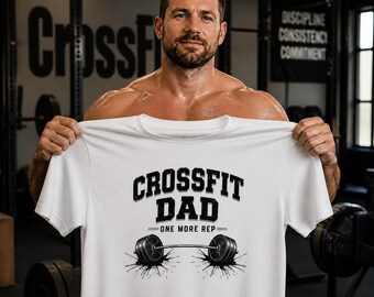 CrossFit Dad T-Shirt | Father's Day Gift for CrossFit Dad | WOD Dad Tee | Functional Fitness Father Gift | Dad Birthday Gift