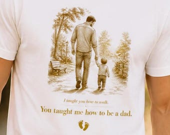 Vintage Dad Toddler First Steps Shirt Gift | Fathers Day Gift | New Dad Gift Shirt | Dad Birthday Gift from Child