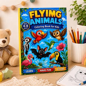 K&ouml;nnte beinhalten: Ein farbenfrohes Malbuch f&uuml;r Kinder mit dem Titel "Flying Animals" mit Illustrationen verschiedener V&ouml;gel und einer Fledermaus. Das Cover zeigt den Text "Malbuch f&uuml;r Kinder" und "Alter 4-8 Jahre". Buntstifte und ein Teddyb&auml;r sind ebenfalls zu sehen.