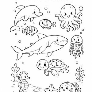 Può includere: Una pagina da colorare in bianco e nero con la parola welcome in alto, circondata da varie creature marine tra cui un delfino, un polpo, uno squalo, una medusa, una tartaruga marina, un cavalluccio marino, una stella marina, un pesce palla e pesciolini.