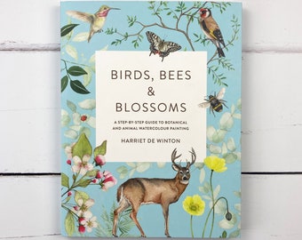 Signed Watercolour Tutorial Book: Birds, Bees and Blossoms by Harriet de Winton