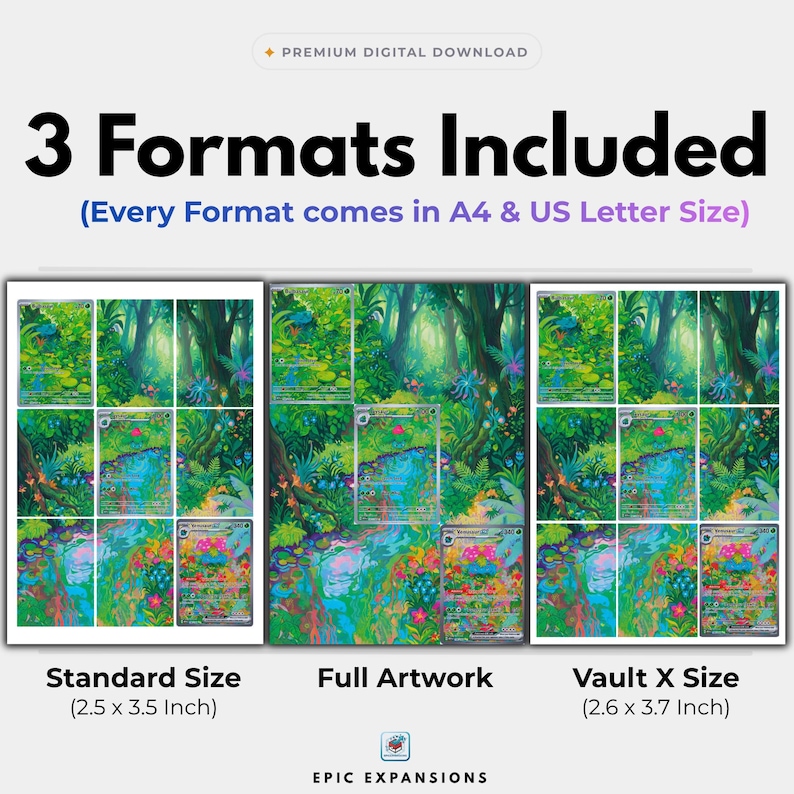 May include: A digital download featuring three formats of trading card artwork in a lush forest theme. The text reads 3 Formats Included, Every Format comes in A4 & US Letter Size, Standard Size 2.5 x 3.5 Inch, Full Artwork, and Vault X Size 2.6 x 3.7 Inch.