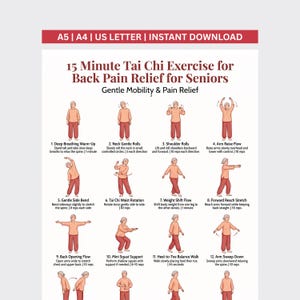 May include: A printable guide for a 15-minute Tai Chi exercise routine designed for seniors, focusing on back pain relief and gentle mobility. The guide features illustrated poses with instructions, including deep breathing, neck rolls, and arm movements. The document is available in A5, A4, and US Letter sizes.