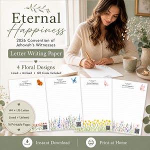 May include: A set of 16 printable letter writing pages for the 2026 Convention of Jehovah's Witnesses titled Eternal Happiness. The collection includes 4 floral designs with butterflies, available in A4 and US Letter sizes, both lined and unlined.