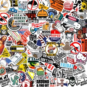 May include: A collection of assorted vinyl stickers featuring various humorous, pop culture, and warning-themed graphics, including text such as 'Safety First', 'I Pooped Today', 'Ask My Foreman', and 'Everything Is Fine' in a dense, overlapping layout.