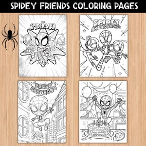Peut inclure: Quatre pages de coloriage en noir et blanc intitulées Spidey Friends Coloring Pages. Les feuilles présentent des dessins au trait de Spider-Man et ses amis dans diverses scènes, incluant un anniversaire avec un gâteau et des ballons.