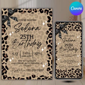 May include: A digital birthday invitation template featuring a tan leopard print background, a black ribbon bow in the top left corner, and white star accents. The text reads: YOU'RE INVITED Selena 25TH Birthday SAT 24TH JANUARY 8PM THE SKY GARDEN 1040 CORNELIA ST, NASHVILLE, TN37217 Rsvp to Lisa 132-09-7897.