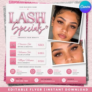May include: A pink and white flyer advertising lash treatments. The design includes the text "LASH Specials" and "Enhance Your Beauty." It features images of a woman with long eyelashes and details on different lash sets.