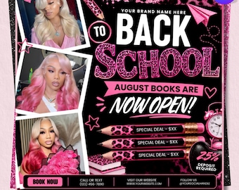 Back To School Flyer, august booking flyer, back to school,  Back To School Hair Flyer, Lashes, braids, wig Install, Nails Flyer, DIY Canva