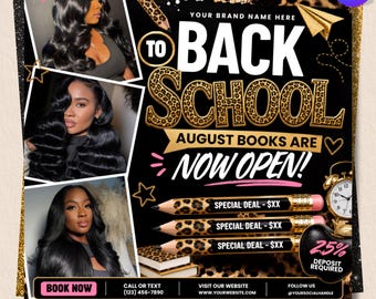 May include: A digital flyer for back to school featuring three photos of a person with long wavy black hair. The design includes leopard print accents, gold text reading TO BACK SCHOOL, and three pencils labeled SPECIAL DEAL - $XX.