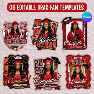 May include: A collection of six editable graduation fan templates. Each template features a photo of a graduate in a red cap and gown, with the year "2026" prominently displayed. The templates include text such as "Congrats!" and graduate names.